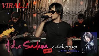 Ashe Sadewa cover Seberkas sinar Nike Ardilla