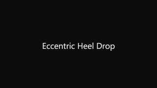 Eccentric Heel Drop Exercise