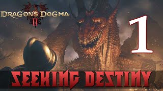 [1] Seeking Destiny (Let’s Play Dragon's Dogma 2 w/ GaLm)