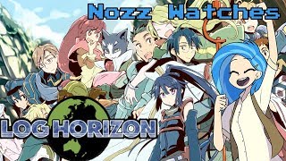 Nozz Watches Log Horizon [Episode 2]