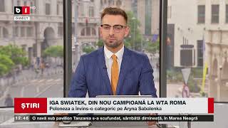IGA SWIATEK, DIN NOU CAMPIOANĂ LA WTA ROMA_Știri B1TV_19 mai 2024
