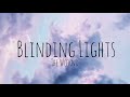 Blinding Lights - The Weeknd (lyrics)