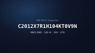 TDK C2012X7R1H104KT0V9N 100nF 50V X7R MLCC Capacitor | 0805 SMD