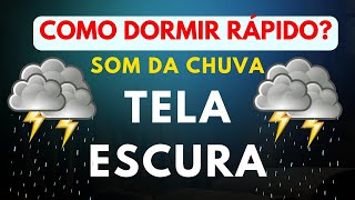 60 MINUTOS para RELAXAR AO SOM DA CHUVA ☂ BLACK SCREEN