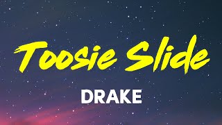 Drake - Toosie Slide (Lyrics)