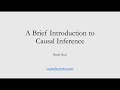 1 - A Brief Introduction to Causal Inference (Course Preview)