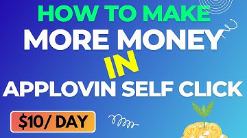 How to increase applovin self click earning | How to increase applovin eCPM in 2023