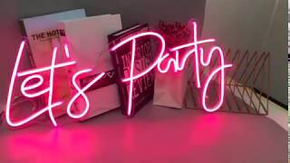 Lets Party Neon Sign Led Decoration Signage Indoor Use Acrylic Neon Sign