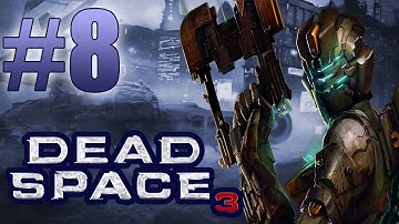 Dead Space 3 PC Chapter 7 Mayhem -  Engine & Navigation Let