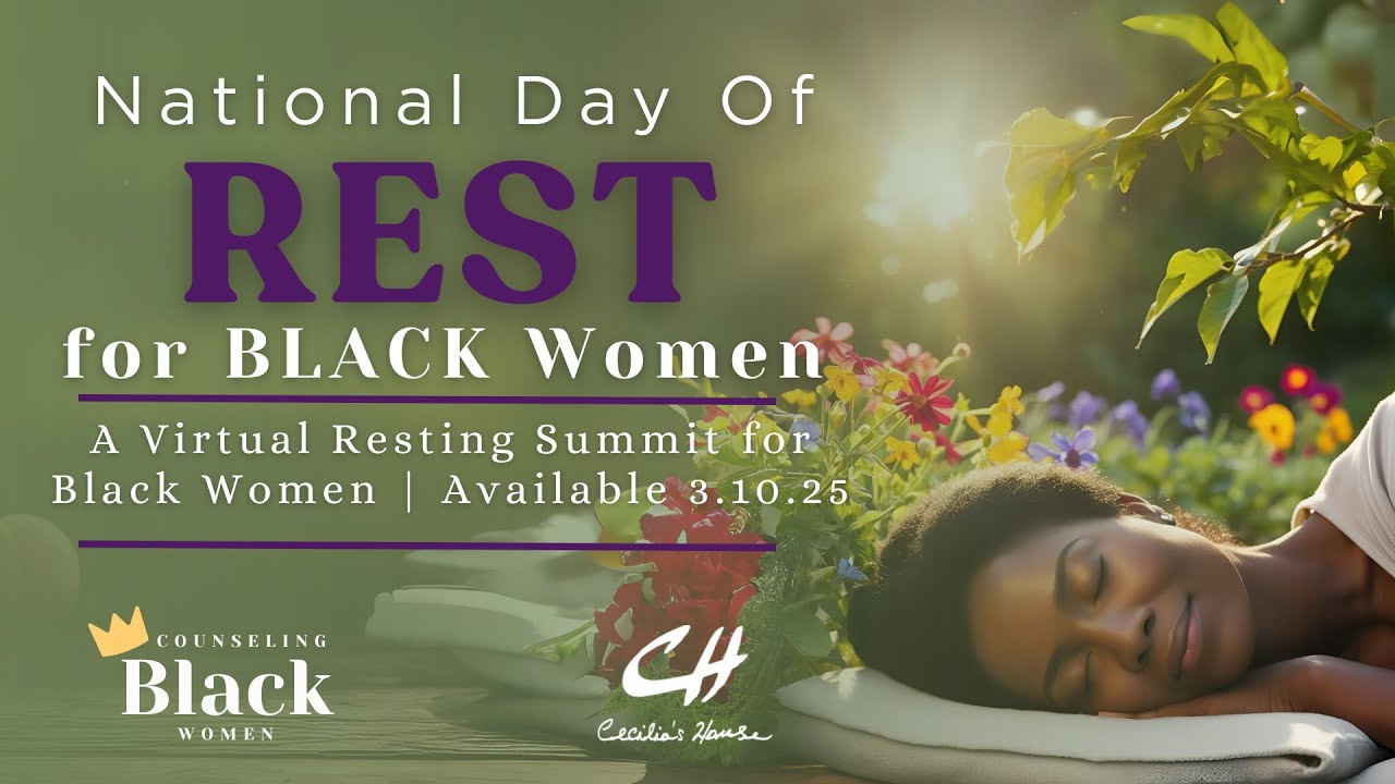 National Day of REST for Black Women - A Virtual RESTING Summit