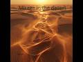 Mirage in the desert
