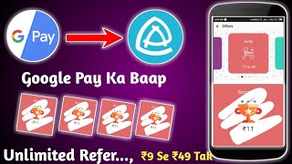 Google pay ( Tez ) ka baap, Unlimited Refer, 2019 special offers,, 2019 loot video, paytm screenshot 4