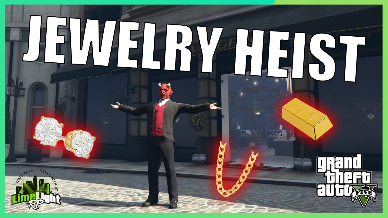 The Jewelry Heist GTA 5 RP (Limelight Roleplay) YouTube
