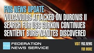 Vulcanoids attacked on Duronis II - Federation News Service