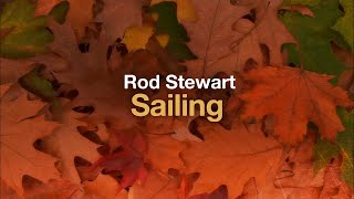 Rod Stewart - Sailing (Lyrics)