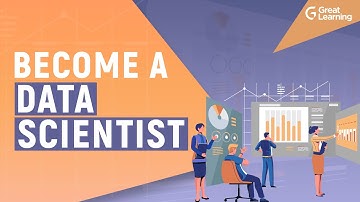 Become a Data Scientist | Roadmap to Data Scientist 2022 simplified | Great Learning
