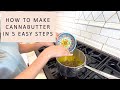 How to make cannabutter in 5 easy steps