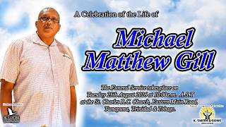 Funeral Service of Michael Matthew Gill News
