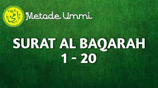 SURAT AL BAQARAH 1-20 | Metode Ummi