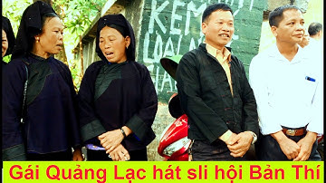 Hát sli Bản Thí - Gái Quảng Lạc đứng tâm sự dưới gốc cây