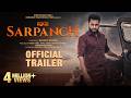 Sarpanch | Official Trailer | Dev Kharoud | Jasmin Bajwa | Sarbjit | Gurbaz | Dakssh | Rel 10th July