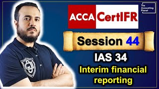 ุดูุงุฏุฉ ุงูู
ุนุงููุฑ ุงูุฏูููุฉ CertIFR - ุงูุญููุฉ 44 - ู
ุนูุงุฑ IAS 34 - Interim financial reports