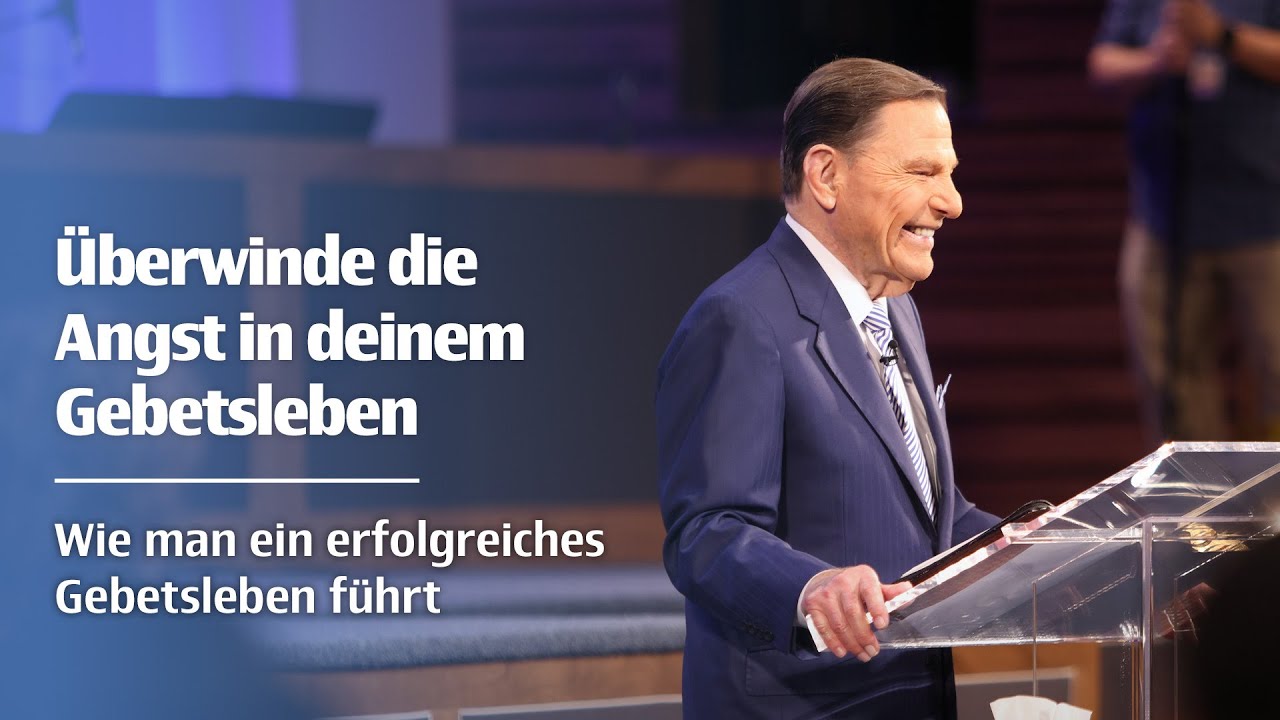 Überwinde die Angst in deinem Gebetsleben