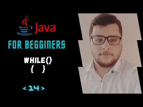 WHILE Loop in JAVA |  حلقات التكرار في لغة جافا الجزء 1