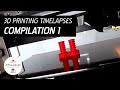 ⏱ 3D Print Timelapse Compilation 1 - 3D Printing - Timelapse Video - Time Lapse Compilation