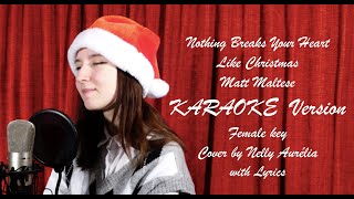 Nothing Breaks Your Heart Like Christmas / female key / Karaoke / instrumental
