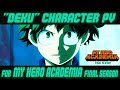 Izuku Midoriya  "Deku" Special Edition | My Hero Academia FINAL SEASON(30S/Spanish)
