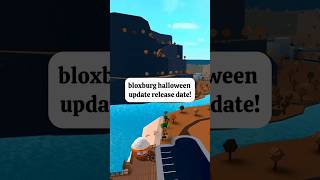 Bloxburg Halloween update release date 2023! 🎃 #bloxburg