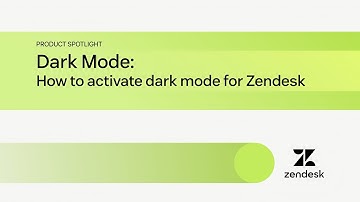 Dark mode: How to activate dark mode for Zendesk | Zendesk Product Spotlight