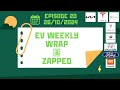 The EV Weekly Wrap - Australia - Episode 20 - 26th October 2024