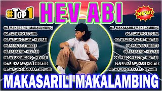 Hev Abi Nonstop  2024  Hev Abi Top 20 Best  2024  Playlist 2024  Makasarili Malambing