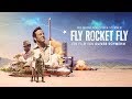 FLY ROCKET FLY - Trailer