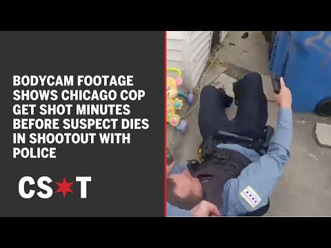 Bodycam footage shows Chicago cop get shot minutes before suspect dies in shootout with police
