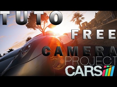 project-cars---tuto-free-camera