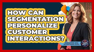 How Can Segmentation Personalize Customer Interactions?