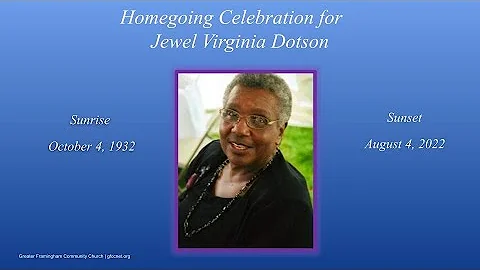 Homegoing Celebration for Jewel Virginia Dotson Se...