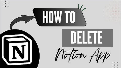 How to Close and Remove Your Notion Account - Here