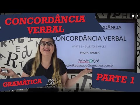 ✔ CONCORDÂNCIA VERBAL: SUJEITO SIMPLES  - Parte 1 de 3 - Profa. Pamba