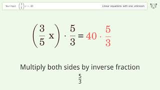 Linear equation with one unknown Solve x 40 step-by-step solution