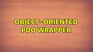 Object-oriented PDO wrapper