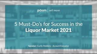 5 Must-Do's for Success in the Liquor Market