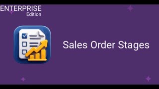 Odoo Sales Order Stages For Enterprise || INKERP