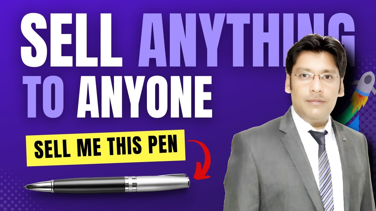 How to Sell Anything to Anyone Anywhere? Sell Me this Pen??? Explained