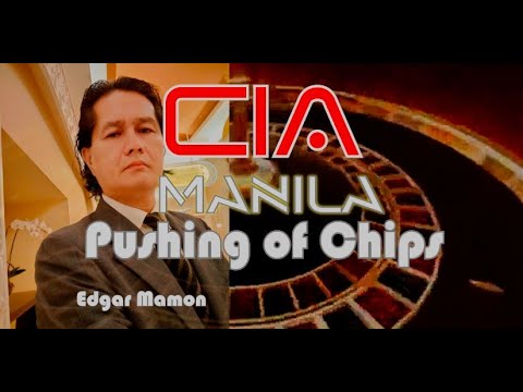 CIA MANILA: Pushing of Chips - YouTube