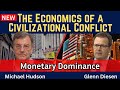 Michael Hudson The Economics Behind A Civilizational Conflict Michael Hudson The Economics Behind A Civilizational Conflict