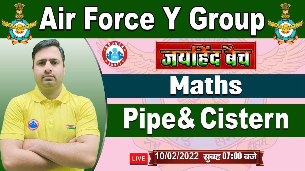 Pipe and Cistern Tricks | Airforce Y Group Maths | Pipe and Tanki #8 | Maths for Airforce Y Group